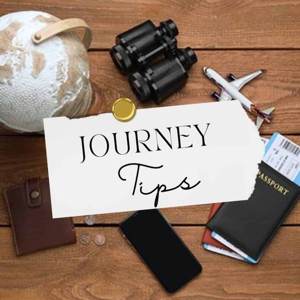 Journey Tips | Travel Tips Blog